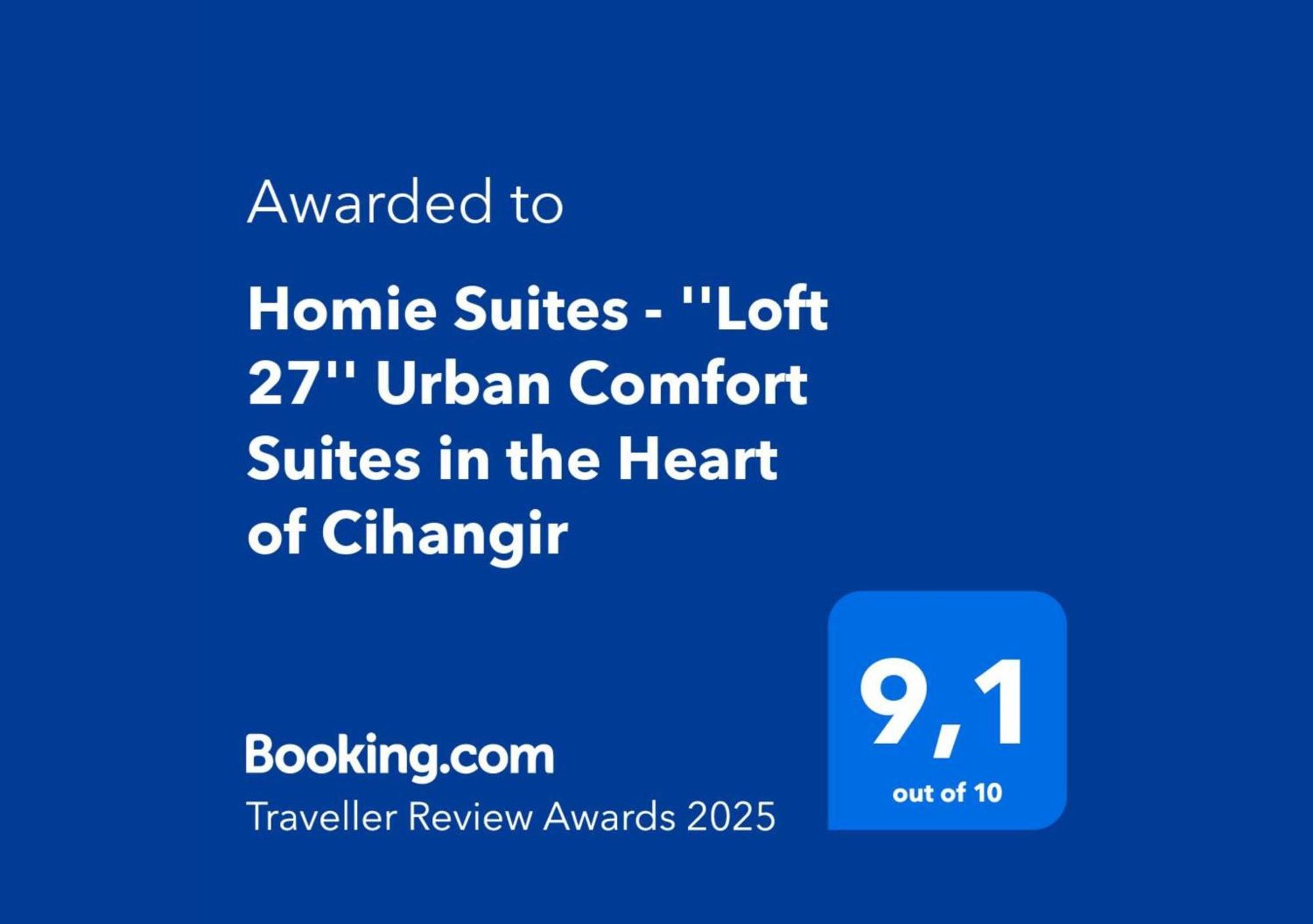 Homie Suites - "Loft 27" Urban Comfort Suites In The Heart Of Cihangir Provincia di Provincia di Istanbul Esterno foto